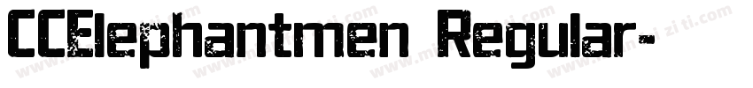 CCElephantmen Regular字体转换